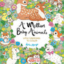 A Million Baby Animals Coloring Book by Lulu Mayo