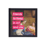 Friends to Keep in Art and Life