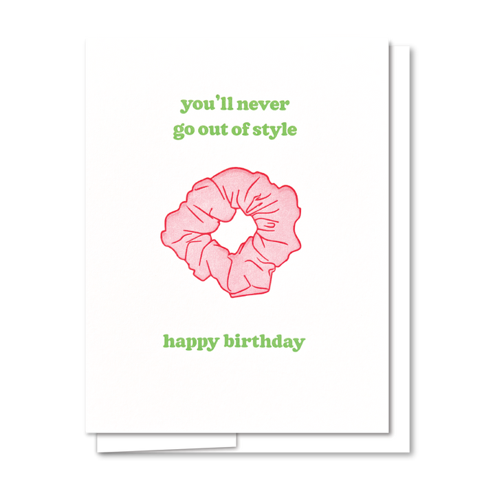 Scrunchie Card - Letterpress Funny Birthday Card