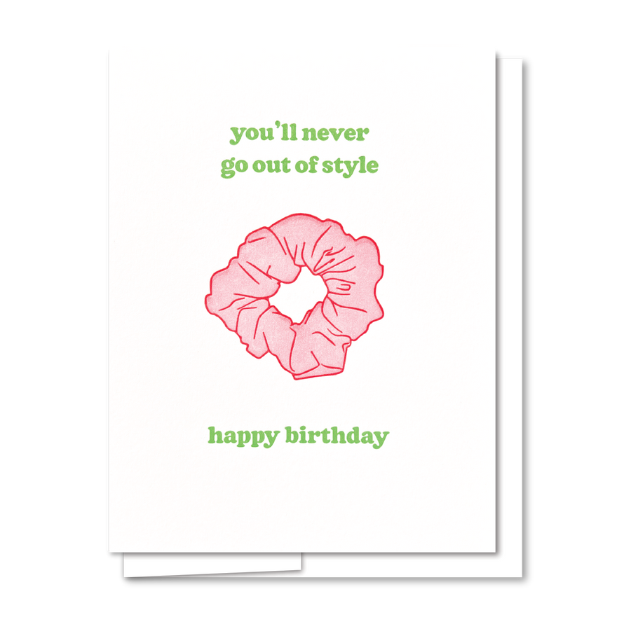 Scrunchie Card - Letterpress Funny Birthday Card