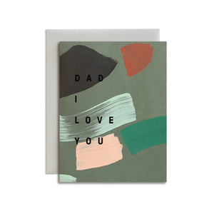 Dad I Love You Card