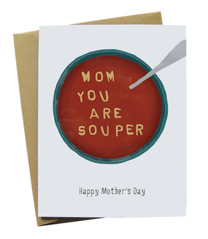 Soup Mother's Day Card